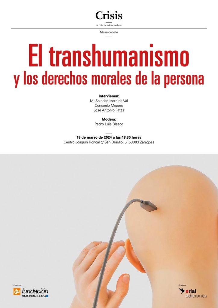 Retransmisión de la mesa debate: EL TRANSHUMANISMO Y LOS DERECHOS MORALES DE LA PERSONA